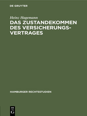 cover image of Das Zustandekommen des Versicherungsvertrages